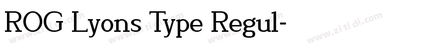 ROG Lyons Type Regul字体转换
